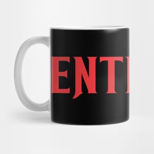 Entitled Mug